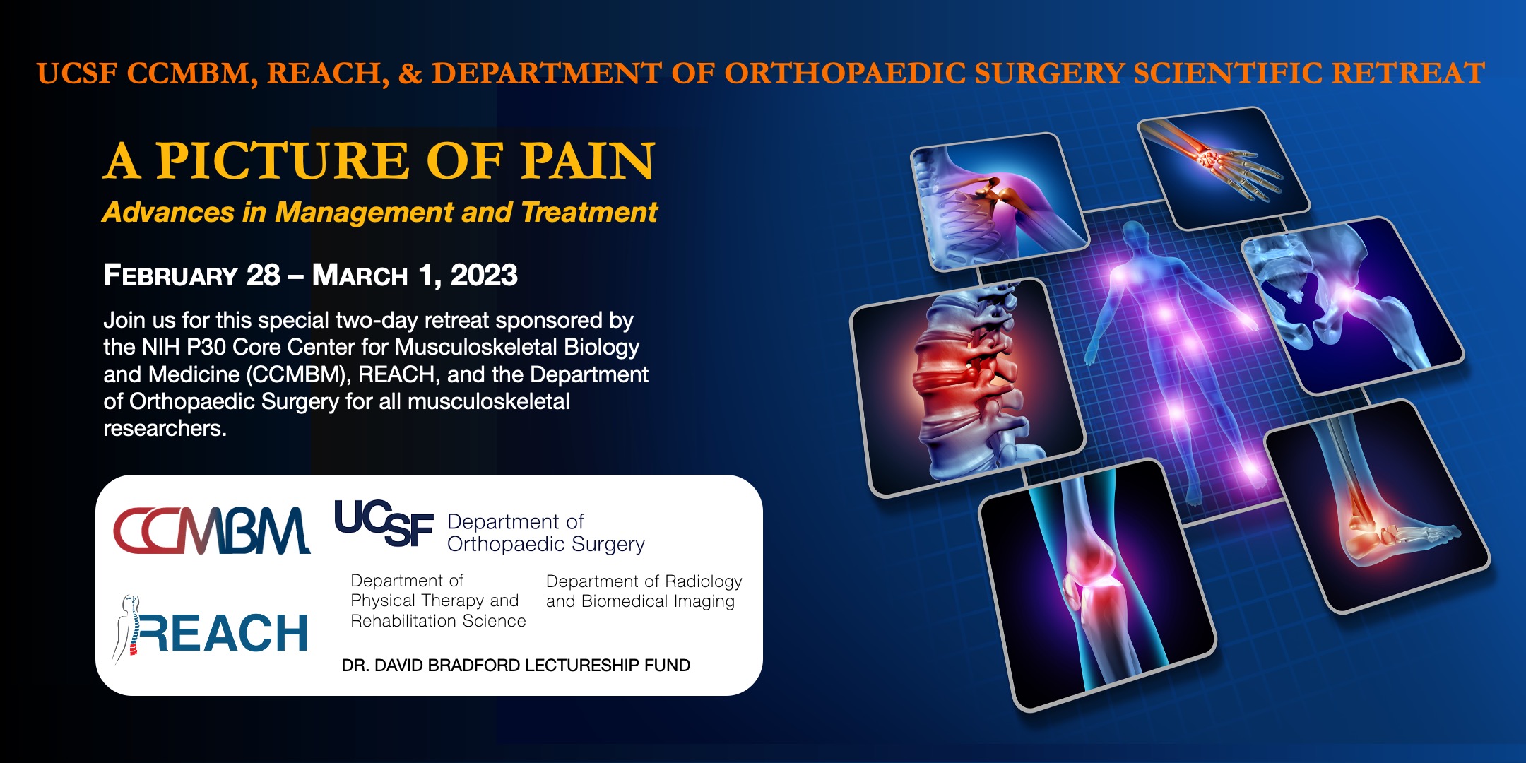 2023 UCSF CCMBM, REACH and Department of Orthopaedic Surgery Scientific Retreat invitation image